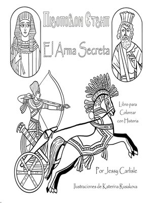 cover image of The Secret Weapon / El Arma Secreta / Ⲡⲓϩⲟⲡⲟⲗⲟⲛ Ⲉⲧϩⲏⲡ